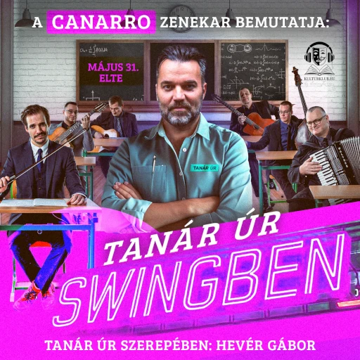 Canarro Tanár Úr a Swingben