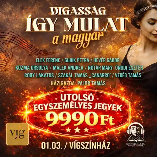 Vigasság - Így mulat a magyar
