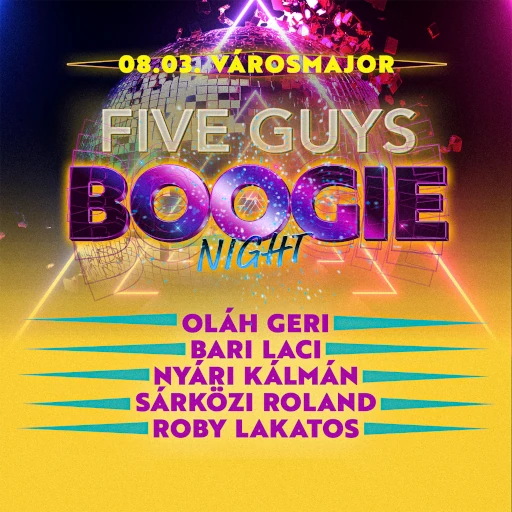 FIVE GUYS – BOOGIE NIGHT