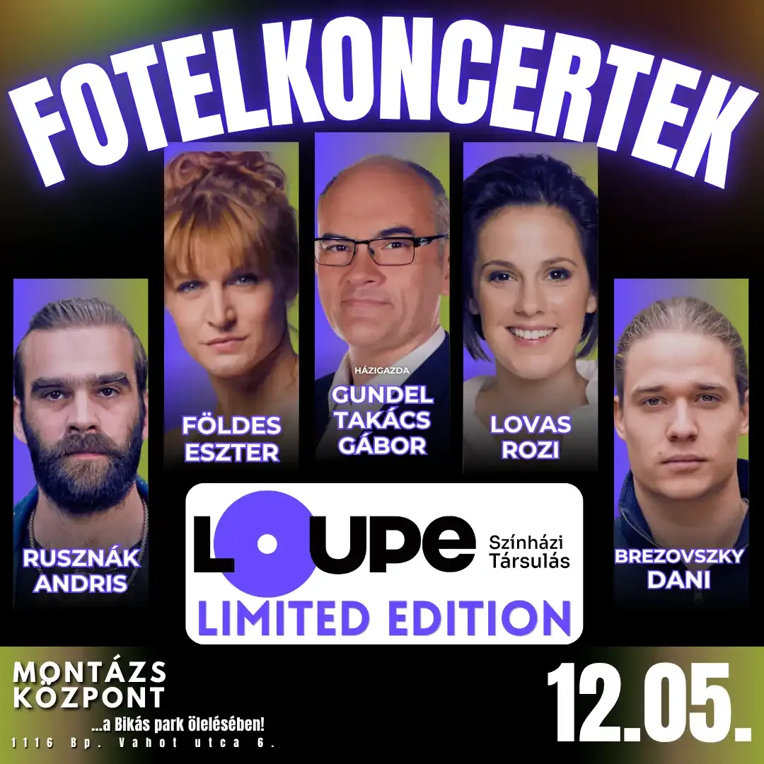 Fotelkoncertek & Loupe Színházi Társulás
